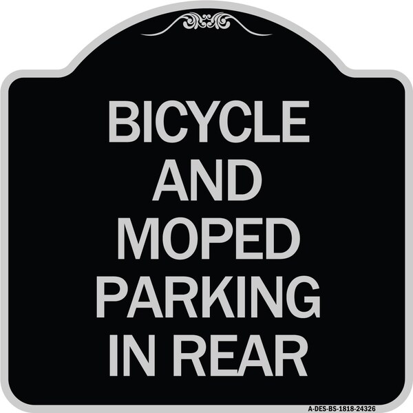 Bicycle and Moped Parking in Rear Heavy-Gauge Aluminum Architectural Sign, 18" x 18", BS-1818-24326